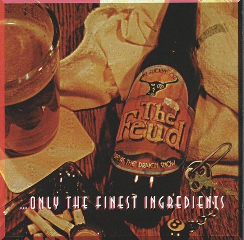 Feud/Only The Finest Ingredients